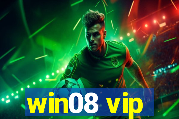 win08 vip