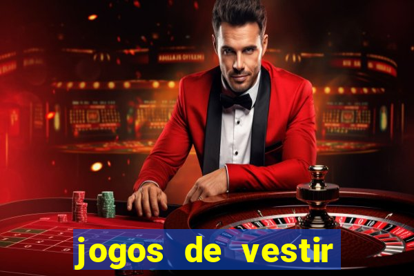 jogos de vestir pessoas ricas