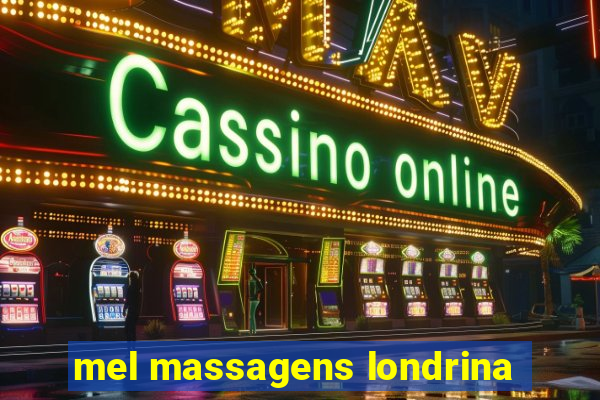 mel massagens londrina