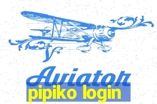 pipiko login