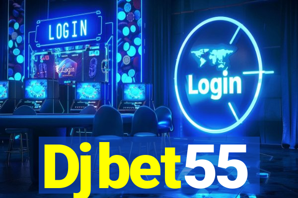 Djbet55