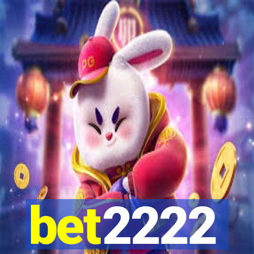 bet2222