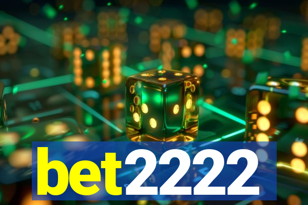 bet2222