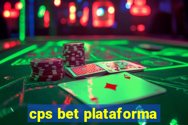 cps bet plataforma