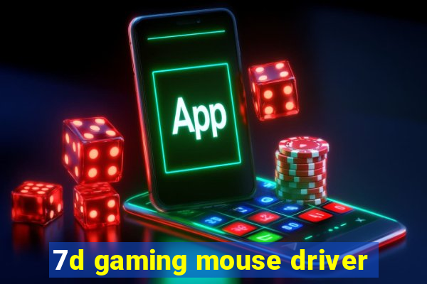 7d gaming mouse driver