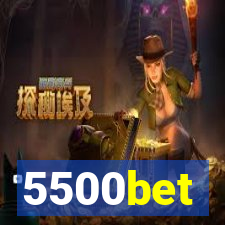 5500bet