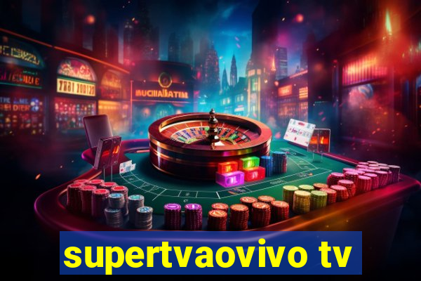 supertvaovivo tv