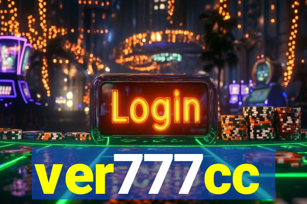 ver777cc