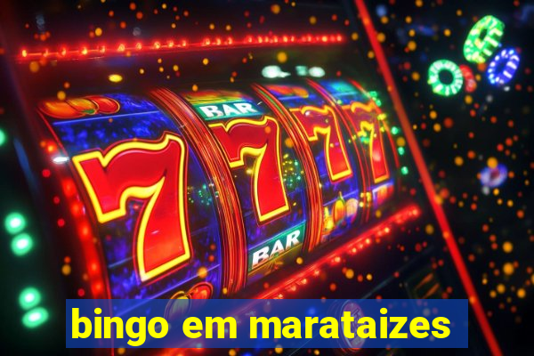 bingo em marataizes