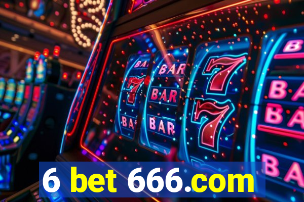 6 bet 666.com