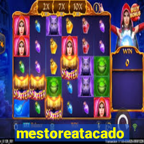 mestoreatacado