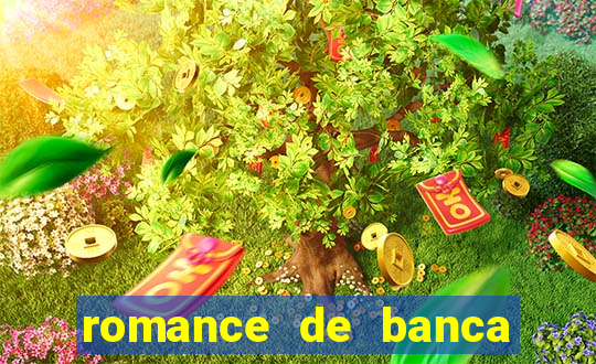 romance de banca digital 2021