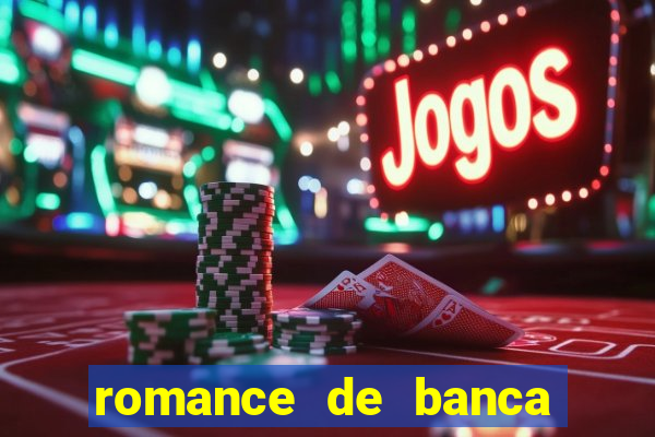 romance de banca digital 2021