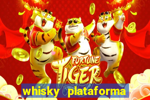 whisky plataforma de jogos