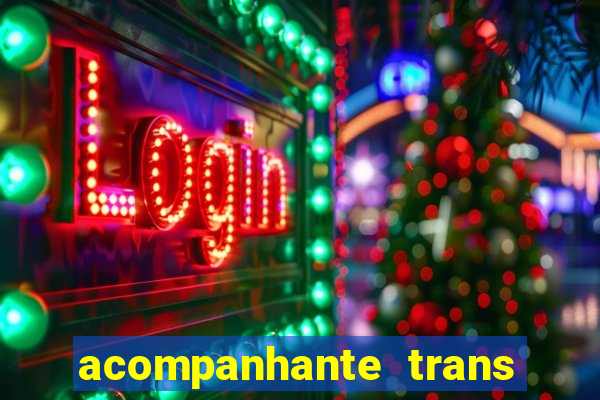 acompanhante trans santos sp