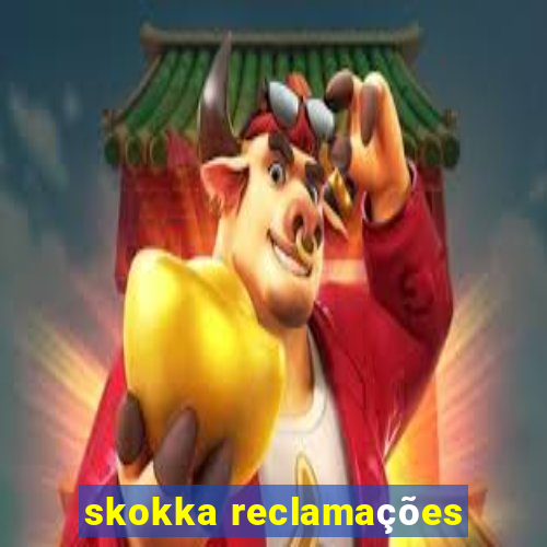 skokka reclamações