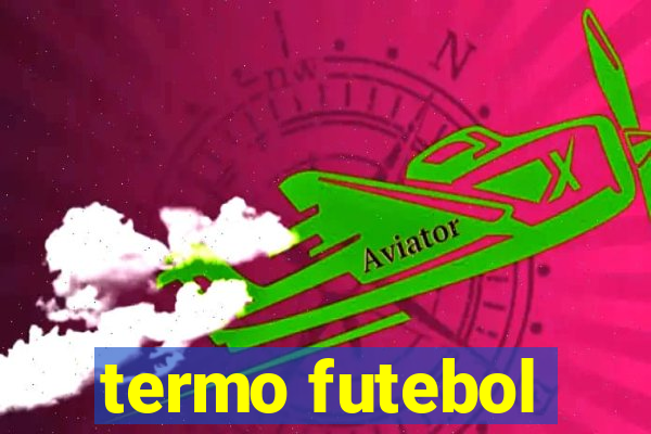 termo futebol