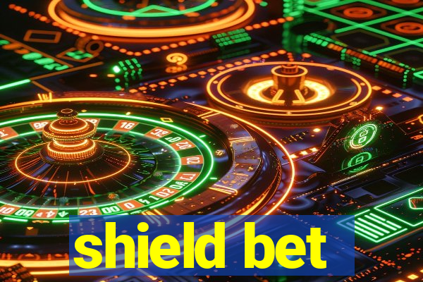 shield bet