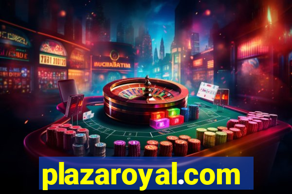 plazaroyal.com