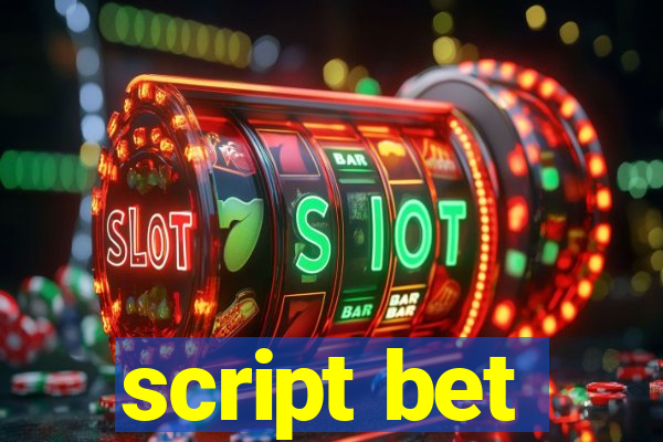 script bet