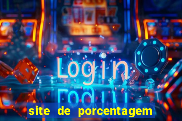 site de porcentagem de jogos slots