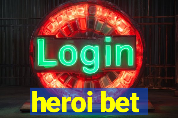 heroi bet