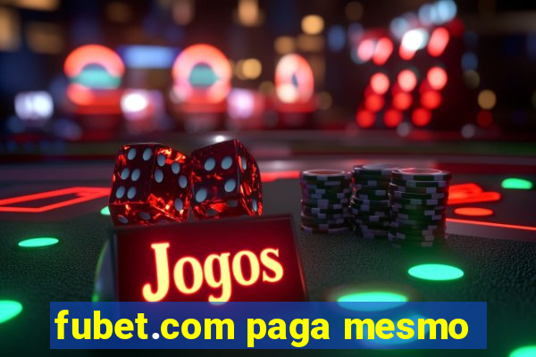 fubet.com paga mesmo