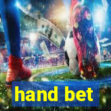 hand bet