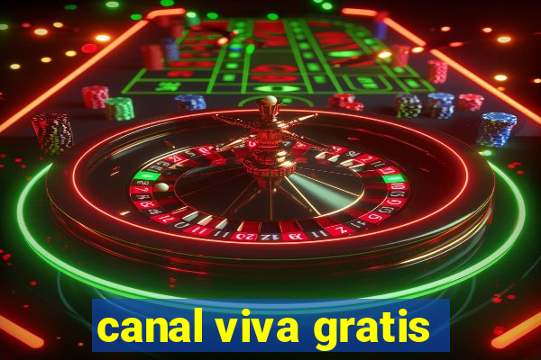 canal viva gratis