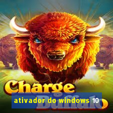 ativador do windows 10