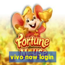 vivo now login