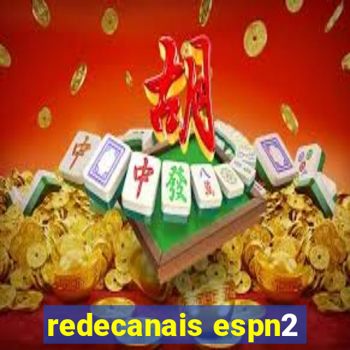 redecanais espn2