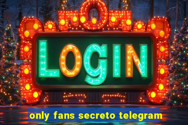 only fans secreto telegram