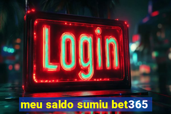 meu saldo sumiu bet365