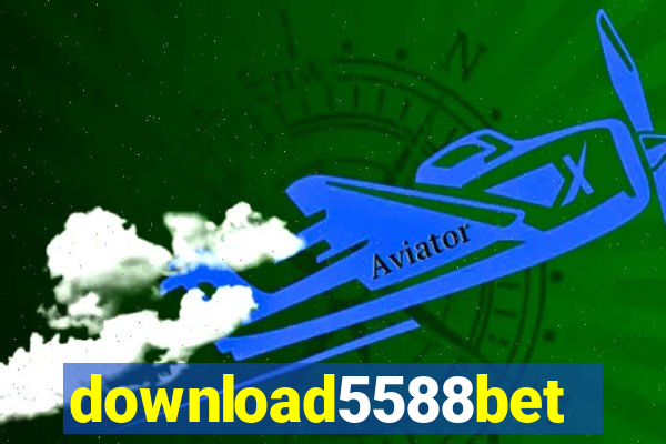 download5588bet