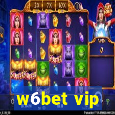 w6bet vip