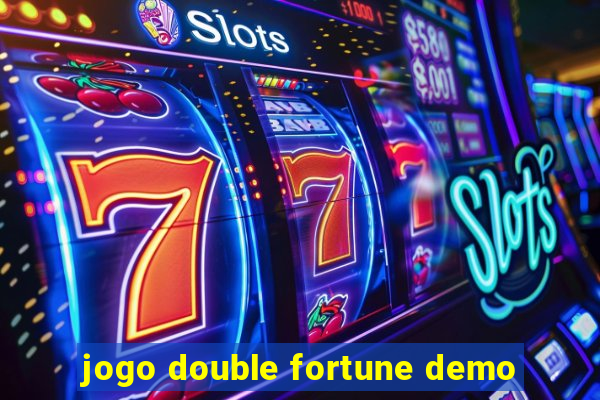 jogo double fortune demo