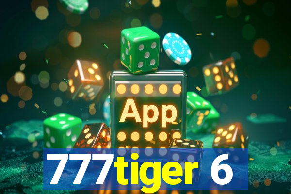 777tiger 6