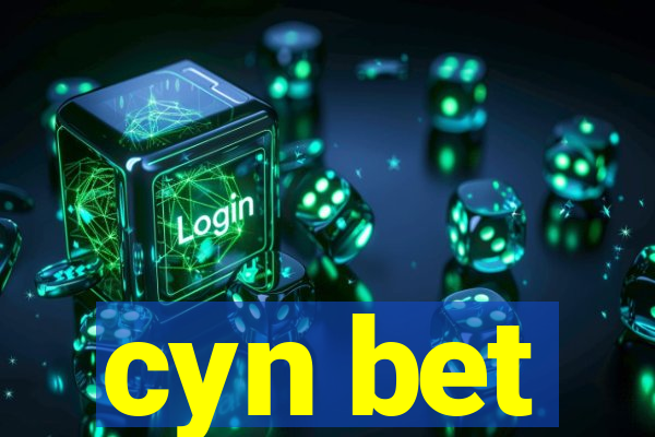 cyn bet