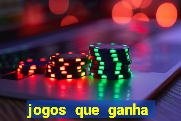 jogos que ganha dinheiro sem precisar depositar nada