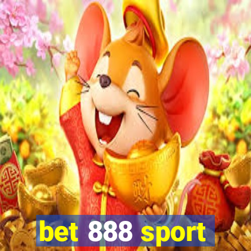 bet 888 sport