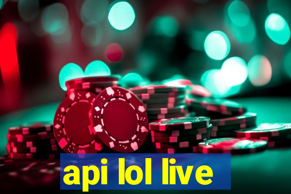 api lol live