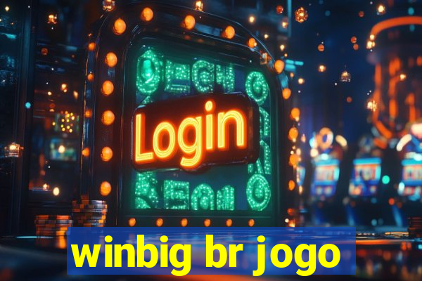 winbig br jogo