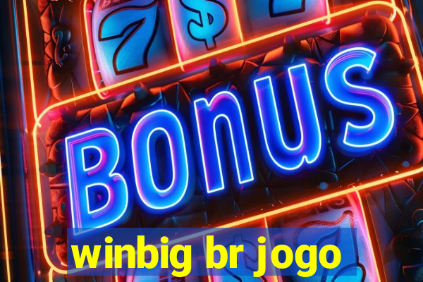 winbig br jogo