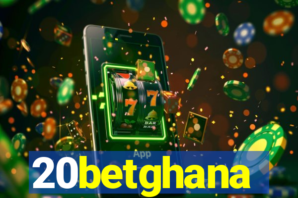 20betghana