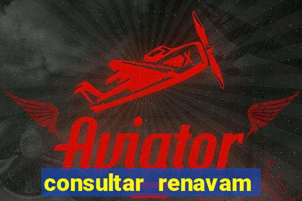 consultar renavam detran bahia