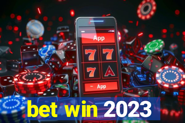 bet win 2023