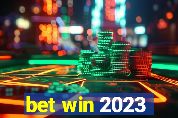 bet win 2023