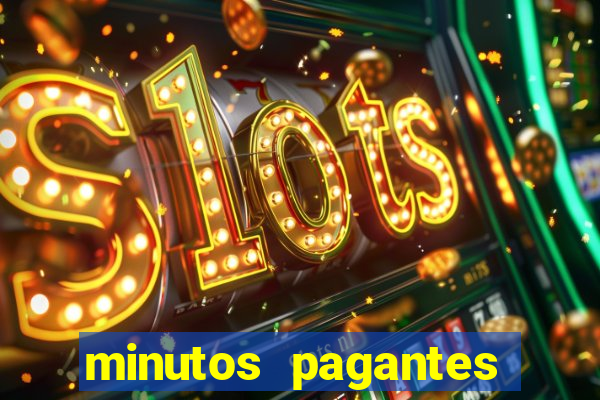 minutos pagantes fortune tiger atualizado