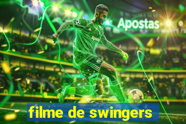 filme de swingers